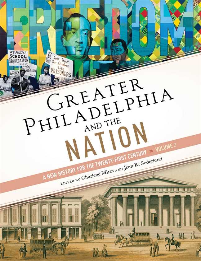 New books will provide deep look at Philly’s history ahead of 250th