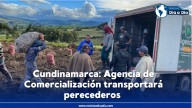 Cundinamarca: Gobernación dispone transporte de cosechas por cierre de vía al llano