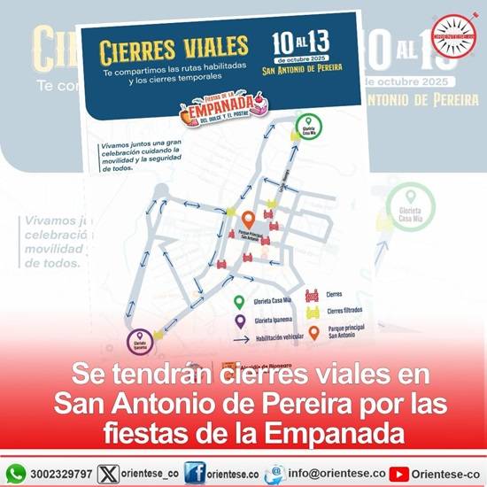 Se tendrán cierres viales en San Antonio de Pereira por las fiestas de la Empanada