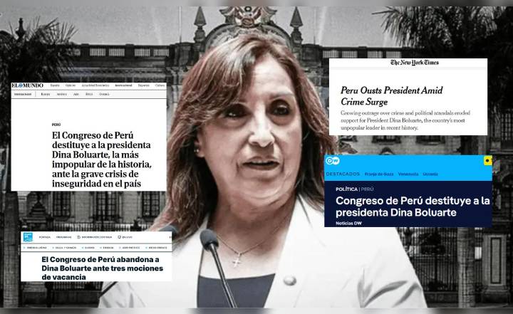 “La presidenta más impopular de Perú cae destituida”: así informaron medios internacionales a la vacancia de Dina Boluarte