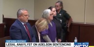 Legal analyst breaks down Adelson sentencing