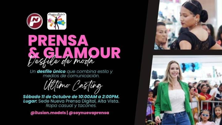Ilusión Models y Nueva Prensa anuncian segundo casting de Prensa & Glamour 2025