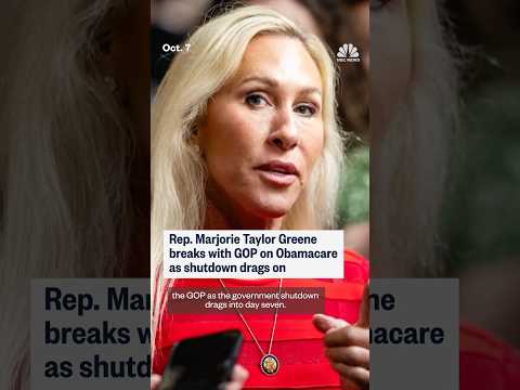 Rep. Majorie Taylor Greene breaks with GOP on Obamacare as shutdown drags on