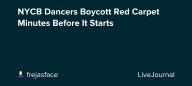 NYCB Dancers Boycott Red Carpet Minutes Before It Starts: ohnotheydidnt