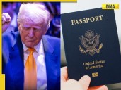 DNA TV Show: How Trump tarnished the reputation of US passport
