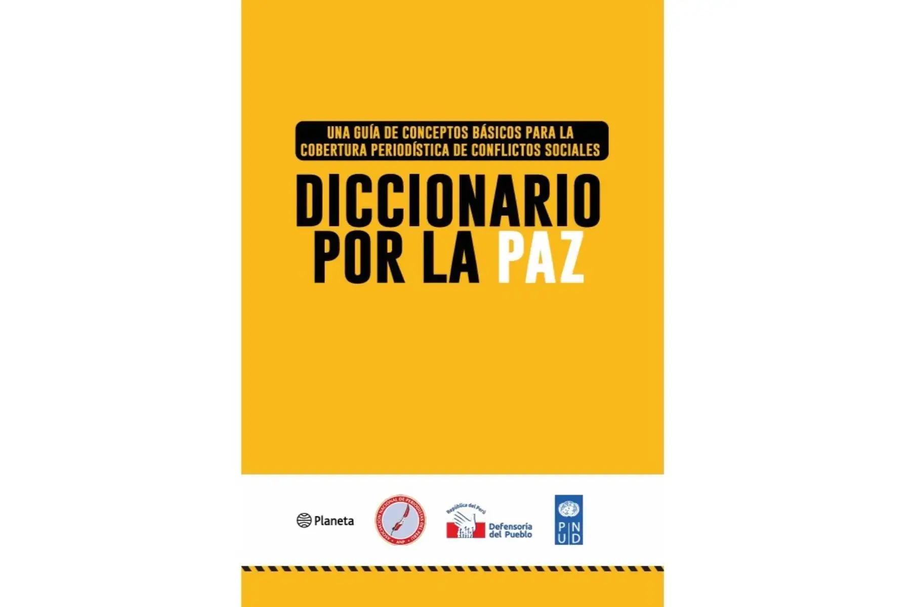 Diccionario por la Paz: herramienta para la cobertura de conflictos sociales