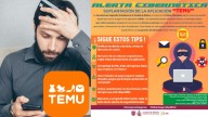 Así operan los estafadores que usan a Temu como gancho para fraudes
