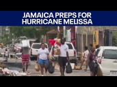 Hurricane Melissa: Jamaica prepares for major storm