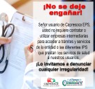 No se deje engañar, en Capresoca no necesita intermediarios para trámites y servicios