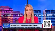 'I was sad': MAGA TV segment laments Trump not getting into heaven