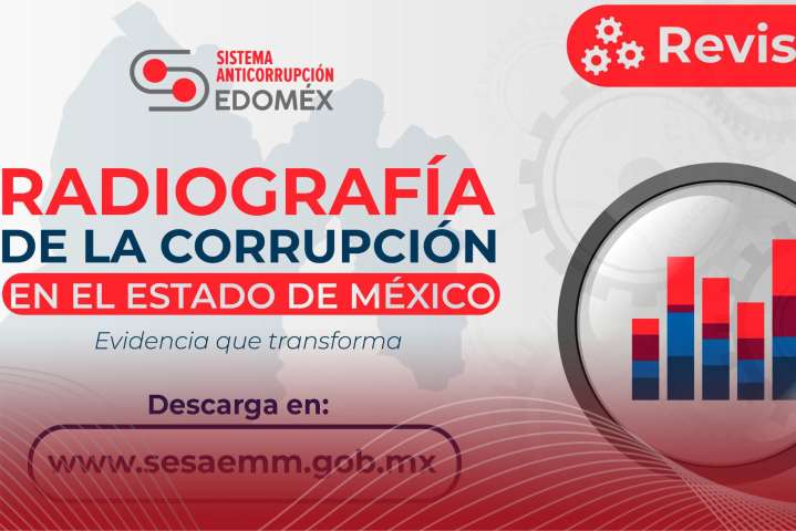 Presenta SAEMM diagnóstico integral sobre corrupción en el Edoméx