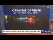 Over 500 arrests made since Florida's 'super speeder' law took effect