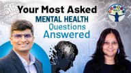 From stress to panic attacks: This doctor answers your mental health questions
