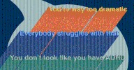 The Worst Thing to Say to Someone With ADHD