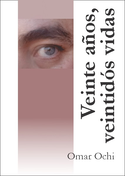 “Veinte años, veintidós vidas”, el libro número 23 de Omar Ochi, se lanza en la Feria del Libro
