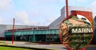 Empresarios del Aeropuerto de Toluca acusan persecución de la Marina tras ser señalados por lavado de dinero y fraude fiscal por la FGR: “Nos quieren quitar la zona privada del aeropuerto”