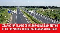 CCEA Nod for 4 Laning of Kalibor-Numaligarh Section of NH 715 Passing Through Kaziranga National Park