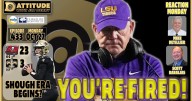 Reaction to LSU firing Brian Kelly with Mike Detillier and Scott Rabalais: Dattitude, Ep. 433