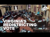 Virginia legislature expected to begin voting on redistricting as soon as Wednesday