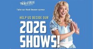 Pickleville Playhouse polling for fans' opinions on potential production for 2026 season