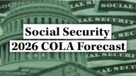 Social Security's 2026 COLA Forecast: What Retirees Ages 62 to 80 Should Expect