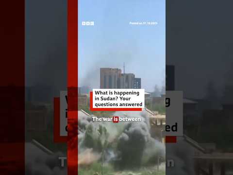 What is happening in Sudan? Warning: Distressing details. #Sudan #War #BBCNews