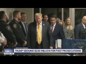 President Trump seeks $230 million for past prosecutions