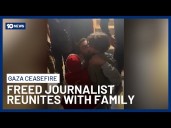 Freed Gaza Journalist Reunites With Family After Being Told They Were Dead