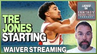 Top NBA Fantasy Stream: Tre Jones Replaces Coby White | Saturday Preview & Injury Rundown