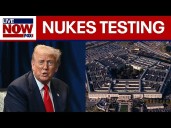 Trump directs Pentagon to test nuclear weapons 'immediately'