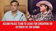 Assam Police Team to Leave for Singapore on October 20: CM Sarma