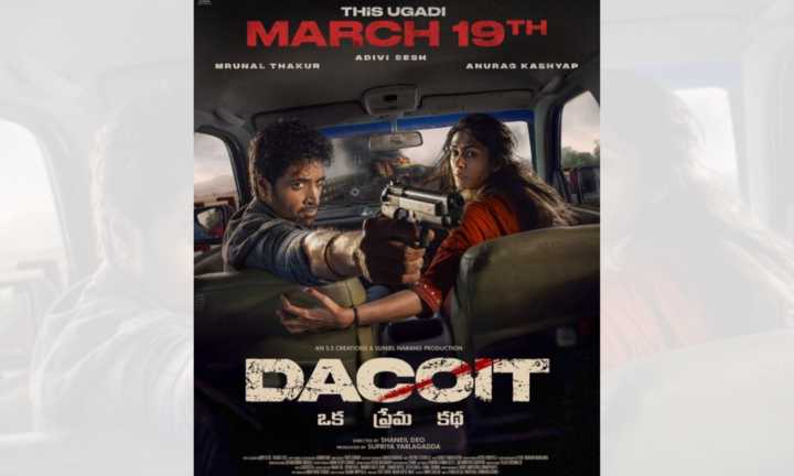 Adivi Sesh, Mrunal Thakur-starrer ‘Dacoit’ to now release on March 19, 2026