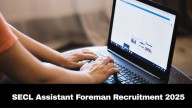 SECL Assistant Foreman Recruitment 2025: Registration Process For 543 Positions Starts Tomorrow; Check Details Here