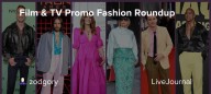 Film & TV Promo Fashion Roundup: ohnotheydidnt