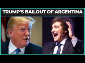 Trump Admin Just Spent A HUGE AMOUNT On A Bailout For Argentina