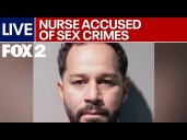 LIVE I Detroit nurse faces allegations of 'gruesome' sex abuse