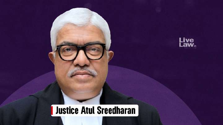 Justice Atul Sreedharan's Transfer On Centre's Request Sets A Disturbing Precedent