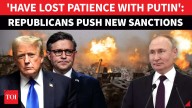 'Trump Lost Patience With Putin': Republicans Push Tough Russia Sanctions But After Shutdown Ends