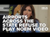 Billings, Missoula, Glacier airports refuse to play Noem video on shutdown impact