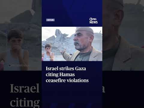 WATCH: Israel strikes Gaza citing Hamas ceasefire violations