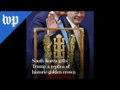 South Korea gifts Trump a replica of historic golden crown