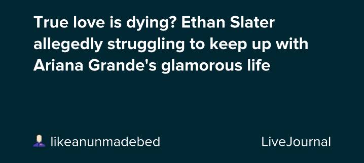 True love is dying? Ethan Slater allegedly struggling to keep up with Ariana Grande's glamorous life: ohnotheydidnt