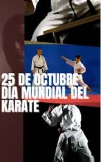 Día Mundial del Karate – 25 de octubre