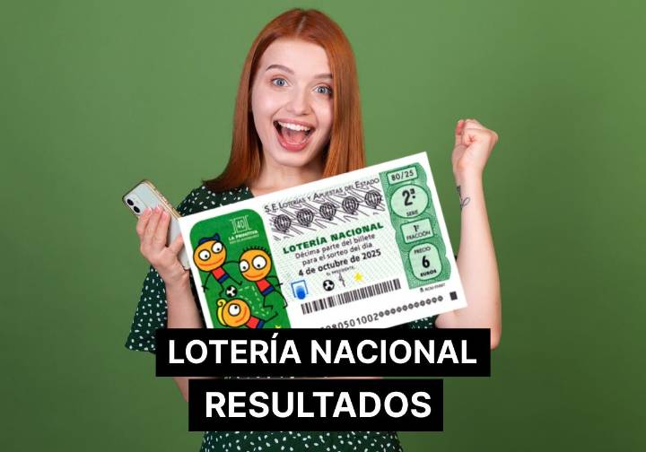 Comprobar Lotería Nacional: resultado de hoy sábado 4 de octubre