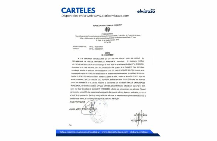 Edicto del Tribunal Segundo de Protección de Niños, Niñas y Adolescentes de El Tigre en atención a una solicitud de Declaración de Unicos y Universales Herederos de Carlos Enrique Díaz Herrera