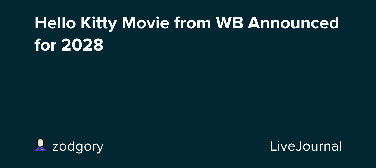 Hello Kitty Movie from WB Announced for 2028: ohnotheydidnt