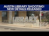 Austin library shooting: Accused shooter had previous felonies