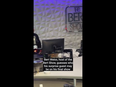 Bert Show host guesses who surprise guest will be on final show