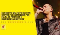 Concierto gratuito de Ryan Castro fue suspendido por falta de requisitos logísticos