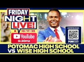LIVE: Potomac vs. Wise High School football game
